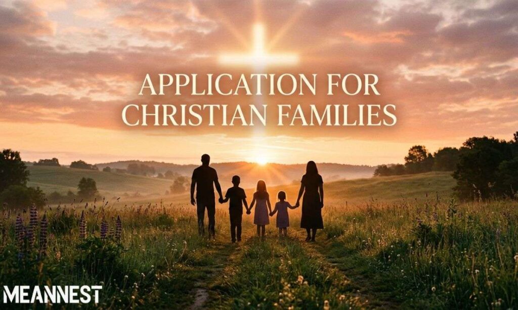 Application for Christian Families