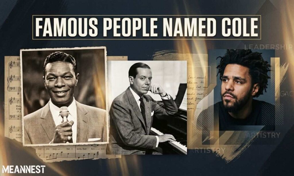 Famous People Named Cole