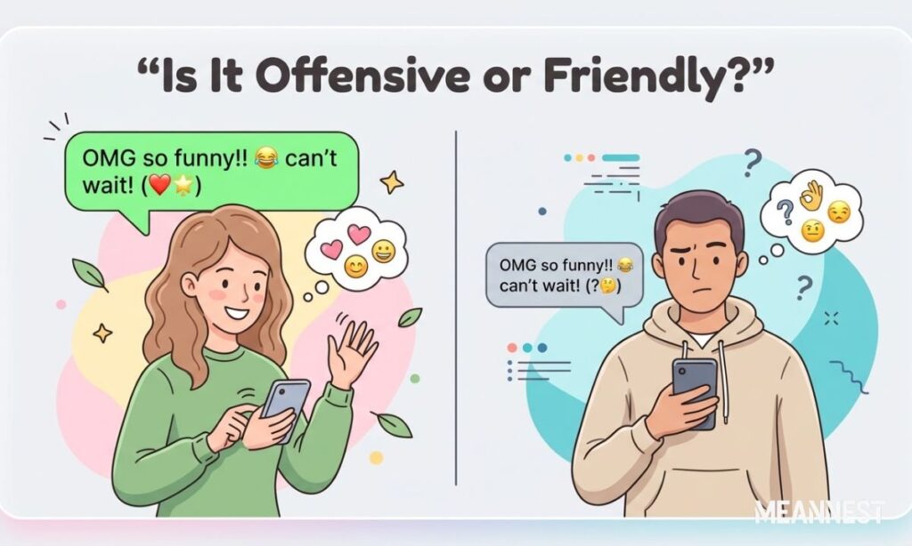 Is It Offensive or Friendly?