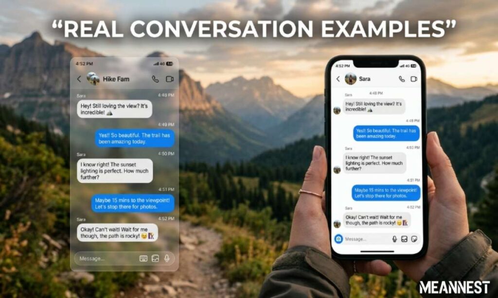 Real Conversation Examples