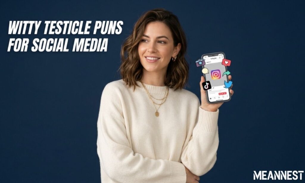 witty-testicle-puns-for-social-media