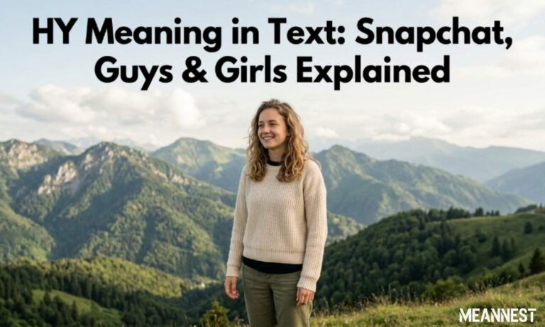 HY Meaning in Text: Snapchat, Guys & Girls Explained