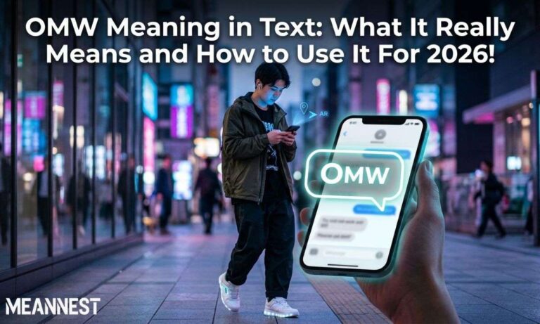 OMW Meaning in Text: What It Means & Use 2026